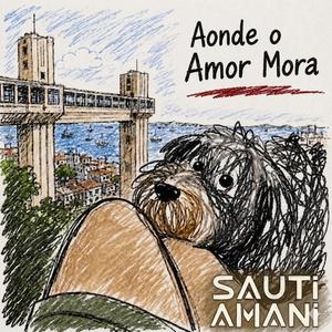 Aonde o Amor Mora