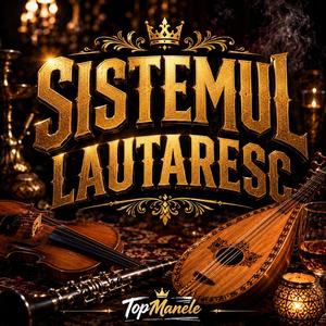 Sistemul Lautaresc (Ha-ri-na-na)
