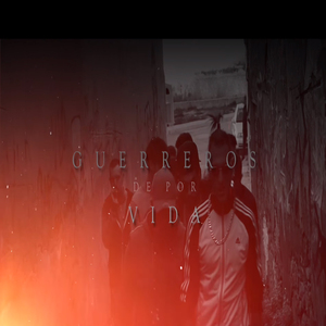 Guerreros de por Vida