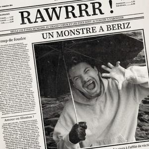 RAWRRR !