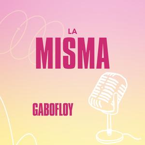 LA MISMA