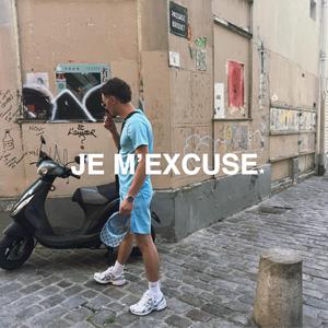 Je m'excuse