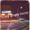 Jason Milligan - Every Empty Bottle