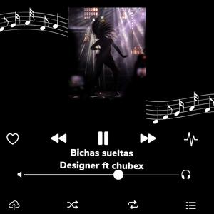 Bichas Sueltas (chubex)