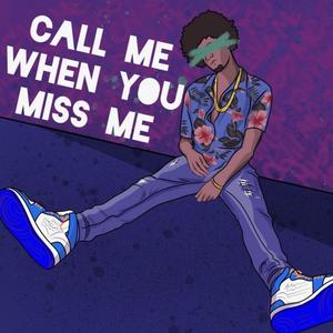 When You Miss Me
