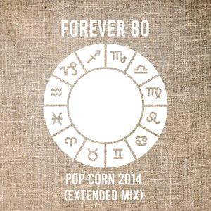 Pop Corn 2014 (Extended Mix)