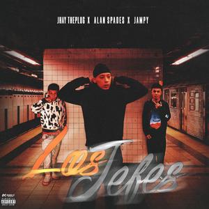 Los Jefes (feat. Jampy & Jhay ThePlug)