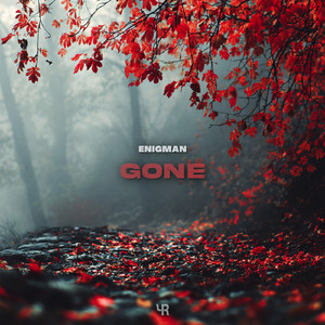 Gone