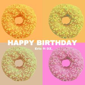 希尔姐妹-生日快乐HB.prod by.Eric（Eric申容泽 remix）