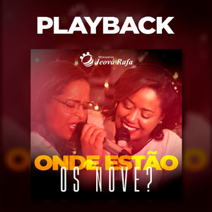 Onde Estão os Nove? (Playback)