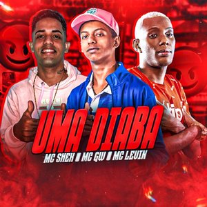 Uma Diaba (feat. Mc Gw & MC Levin)