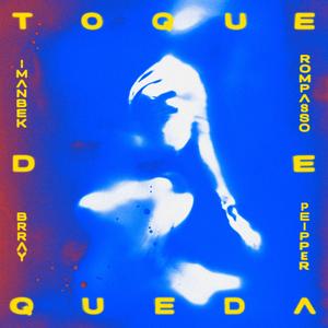 TOQUE DE QUEDA (feat. Peipper)