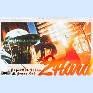 2Hard