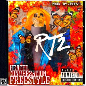 Heated Conversations Freestyle