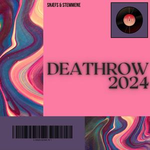 Deathrow 2024