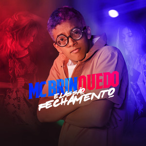 Elas São Fechamento