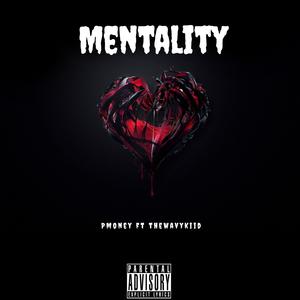 Mentality (feat. The Wavy Kid)