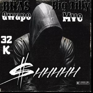 SHHHHH (feat. Big Tilly)