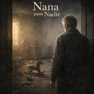 Canción de cuna para nadie