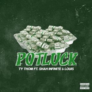 Potluck (feat. Shah Infinite & Louis.)
