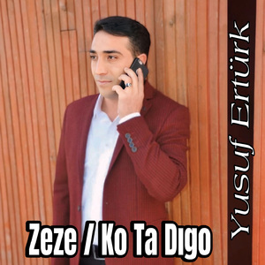 Zeze / Ko Ta Digo