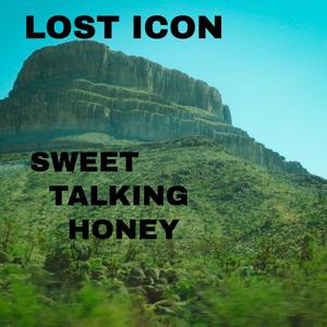 Sweet Talking Honey