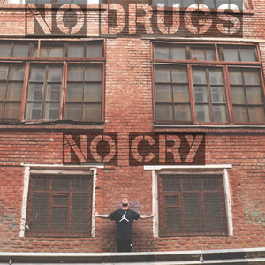 No Drugs No Cry
