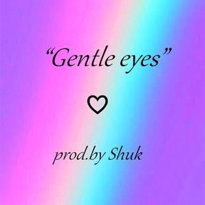 “Gentle eyes”K-pop type beat