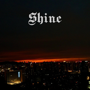 Shine