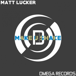 Make U Shake (Original Mix)
