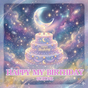 HAPPY MY BIRTHDAY