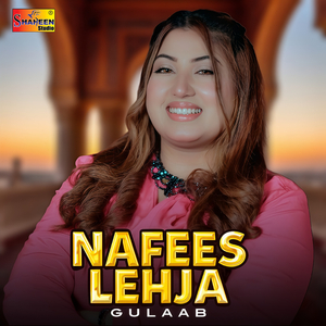 Nafees Lehja