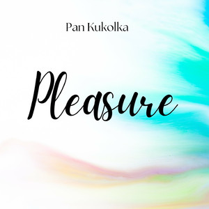 Pleasure