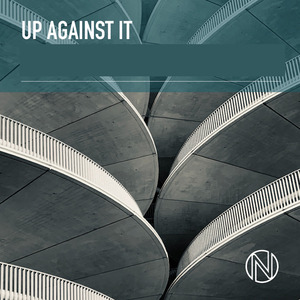 Up Against It