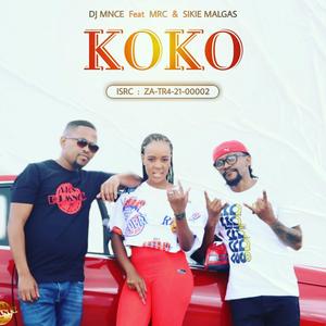Koko (feat. MRC & Sikie Malgas) (House)