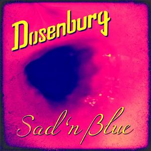 Sad 'n Blue