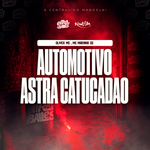 Automotivo Astra Catucadão