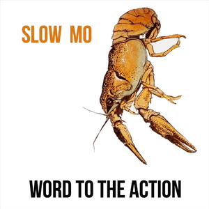 Slow Mo