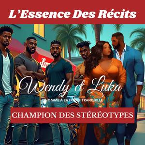 Champion des stéréotypes
