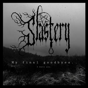 My Final Goodbyes.. (I hate you)