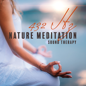 432 Hz Spiritual Healing