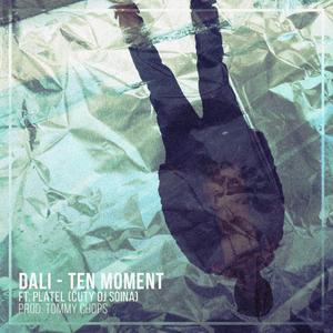 Ten Moment (feat. Platel & Dj Soina)