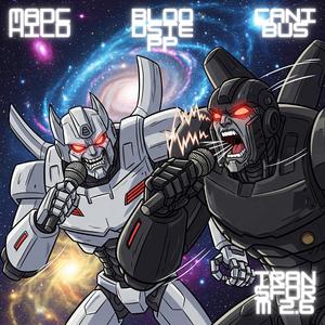 Transform 2.6 (feat. Madchild & Canibus)