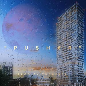 PUSHER