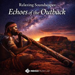 Didgeridoo Under the Stars (Sleep Ambient Sounds)