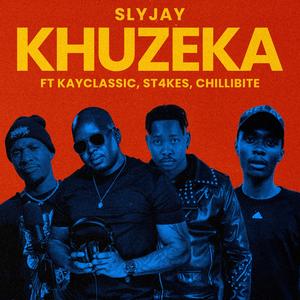 Khuzeka (feat. KayClassic, St4kes & Chillibite)