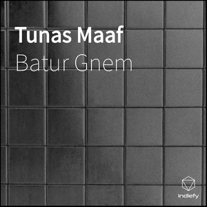 Tunas Maaf