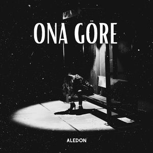 Ona Göre (Onsuz Geceler)