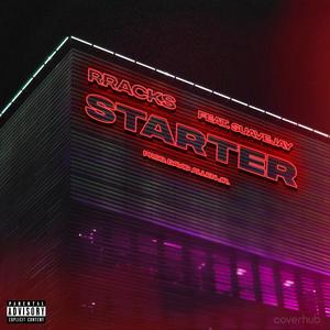 Starter (feat. SuaveJay)