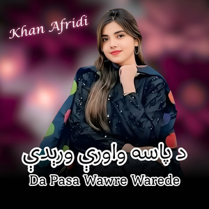 Da Pasa Wawre Warede